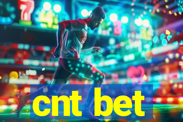 cnt bet